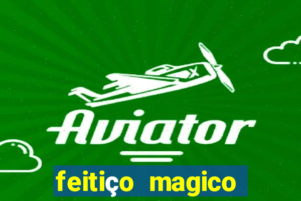 feitiço magico manga online